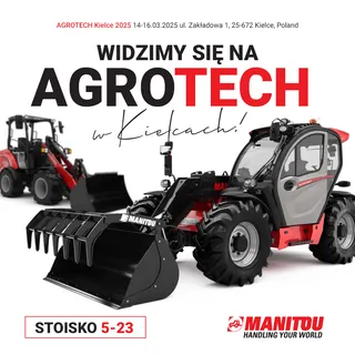 Manitou — zaproszenie na AgroTech 2025