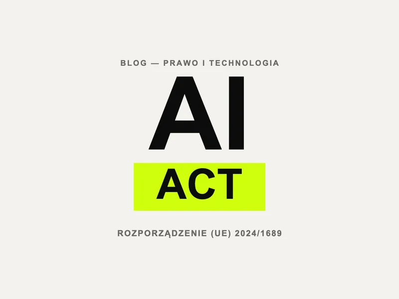 AI Act: co unijne przepisy o sztucznej inteligencji oznaczają dla marek i agencji kreatywnych